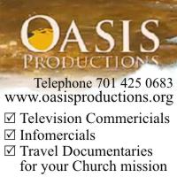 Services include television commercials, infomercials, travel documentaries: www.oasisproductions.org 701 425 0683
