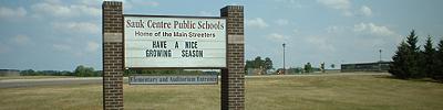 Sauk Centre school sign: "growing season."