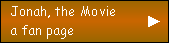 Jonah, the Movie